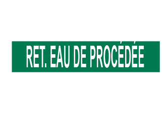 Marqueur de tuyau – retour d’eau de procédé