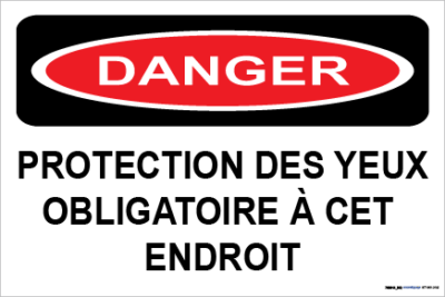 Protection oculaire de danger obligatoire dans cette section
