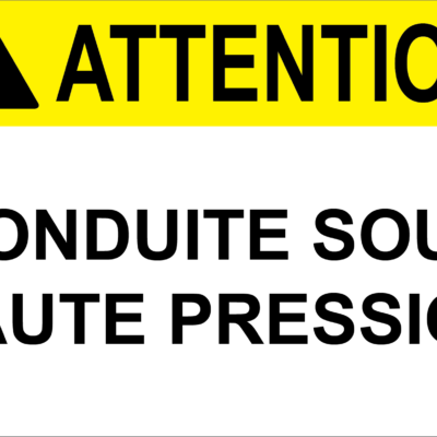 Attention pipeline haute pression