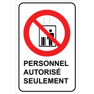 Personnel autorisé seulement