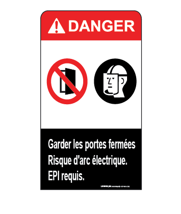 Danger gardez les portes fermées arc flash